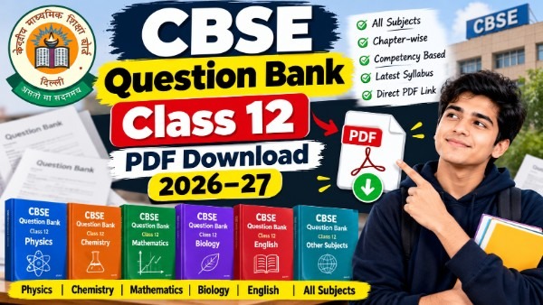 CBSE Class 12 Question Bank Download-