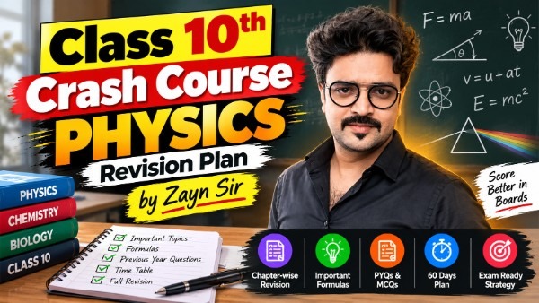 Class 10 Physics Crash Course-